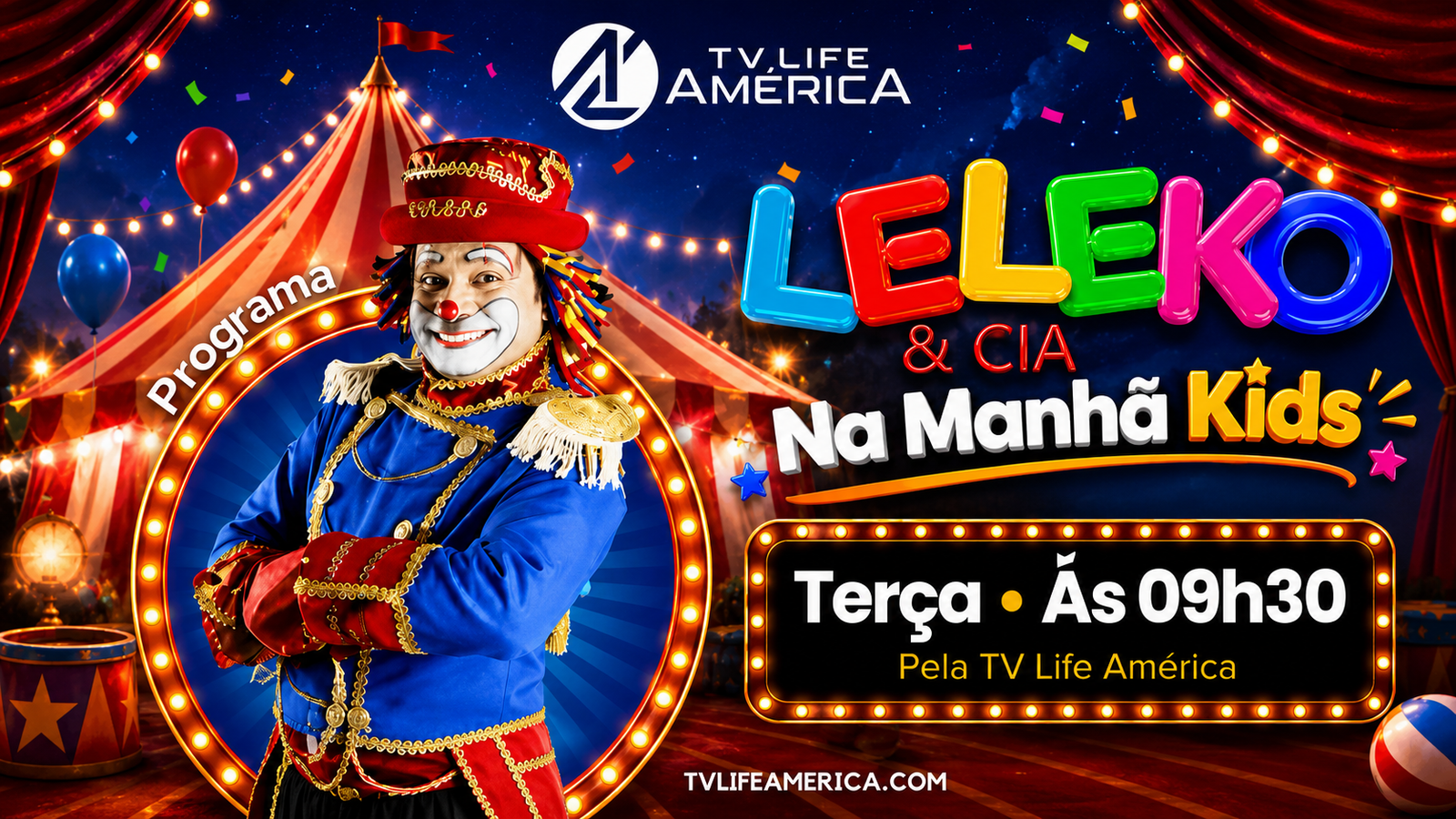 PROGRAMA “LELEKO E CIA” ESTREIA NA MANHÃ KIDS DA TV LIFE AMERICA